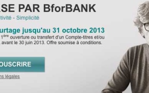 0€ de courtage chez BforBank jusqu’en octobre 2013