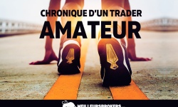 Débuter en bourse : Chronique d’un trader amateur