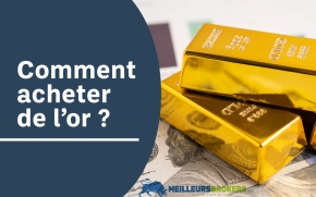 Comment acheter de l’or ?