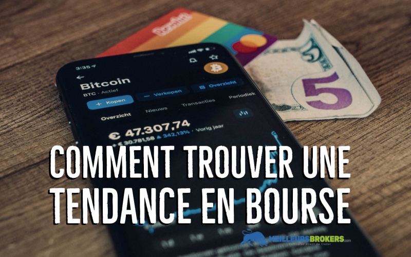 Comment trouver une tendance en bourse