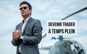 Quitter son travail et devenir trader à temps plein