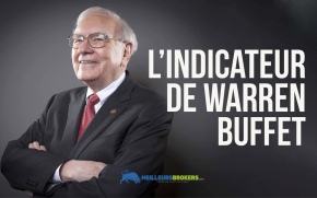 Qu’est-ce que l’indicateur de Warren Buffet ? A quoi sert-il et comment s’en servir ?