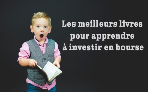 Top 10 Livres Incontournables pour Maîtriser l'Investissement en Bourse