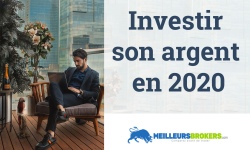 Où faut-il placer son argent en 2020 ?