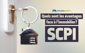 SCPI : Quels sont les avantages de ce placement immobilier ?