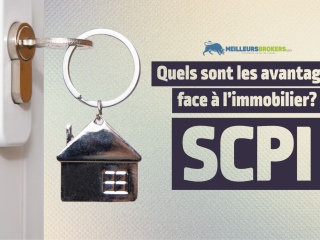 SCPI : Quels sont les avantages de ce placement immobilier ?