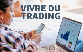 Peut-on réellement « vivre du trading » ?