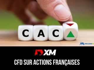 Tradez les actions françaises avec les CFD chez XM
