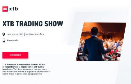 À ne pas manquer : XTB TRADING SHOW à Paris en octobre 2019