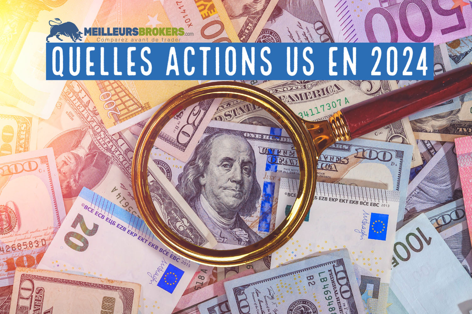 Quelles actions US américaines faut-il acheter en 2024 ?