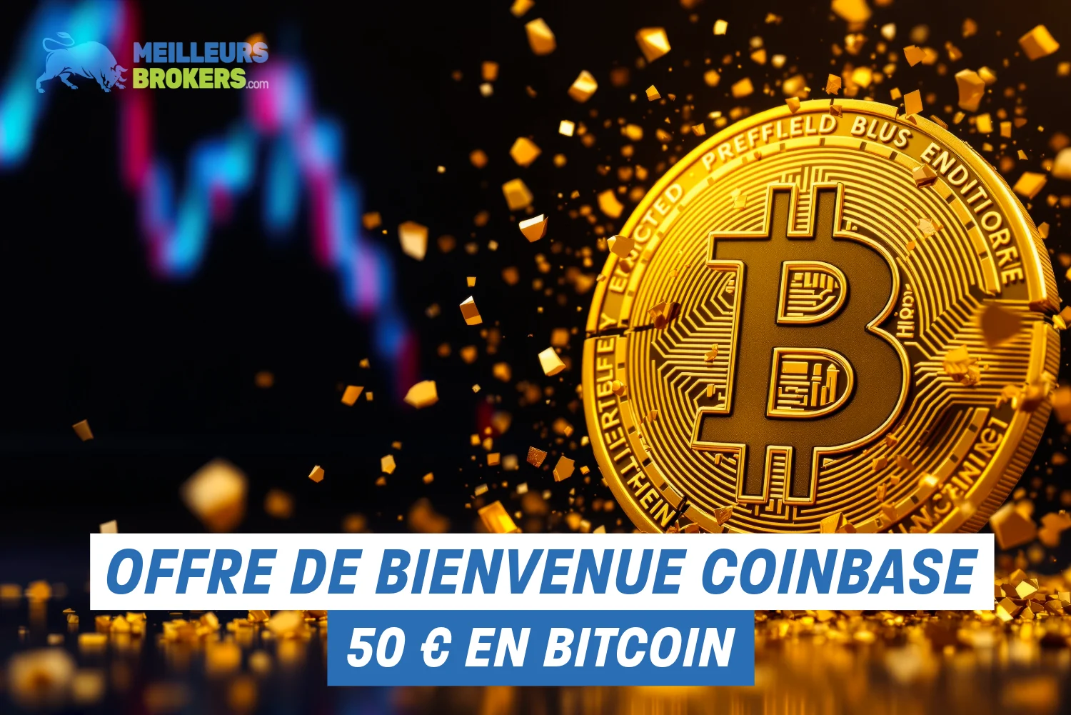 Offre de bienvenue Coinbase 50 € en Bitcoin offerts