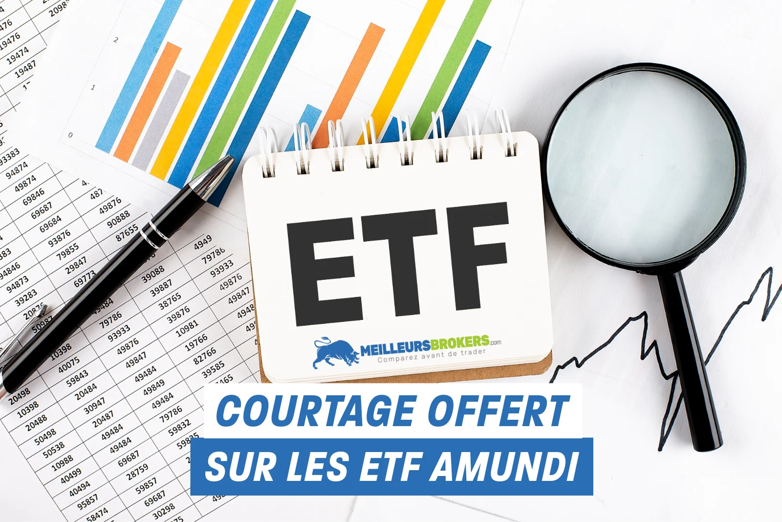 Frais de courtage offerts sur les ETF Amundi avec Fortuneo (jusqu’à 100 000 €)