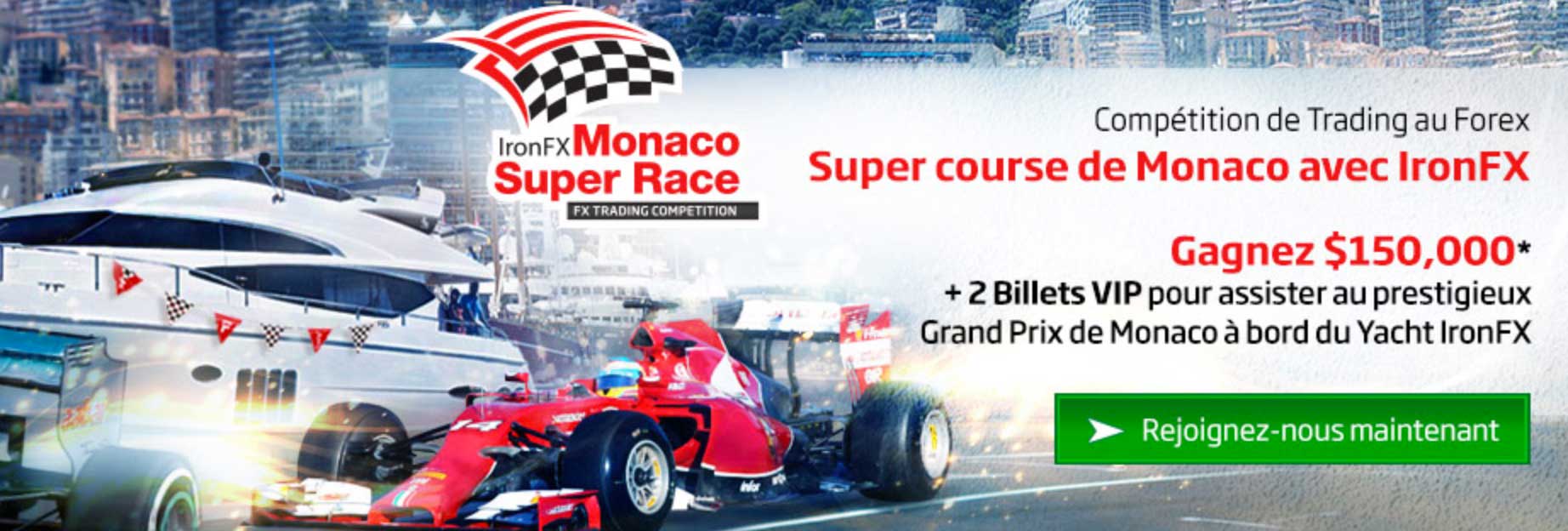 Compétition de Trading Forex - IronFX Monaco SuperRace