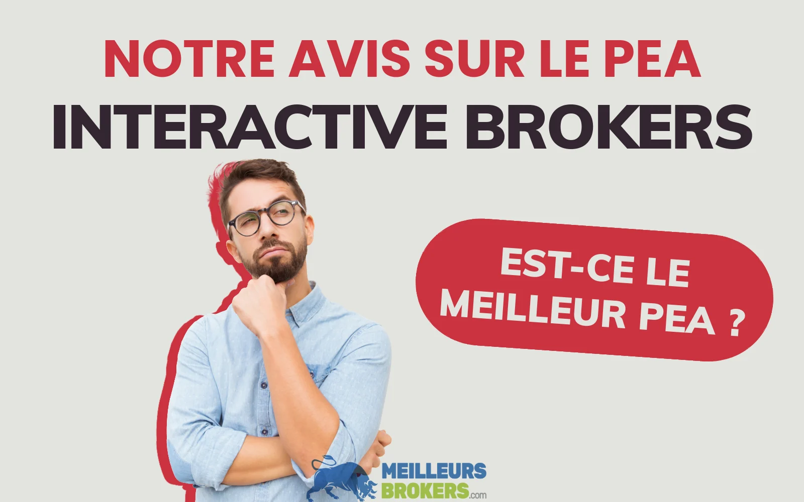 Test du PEA Interactive Brokers en 2025 : notre avis face à XTB, Saxo et Trade Republic