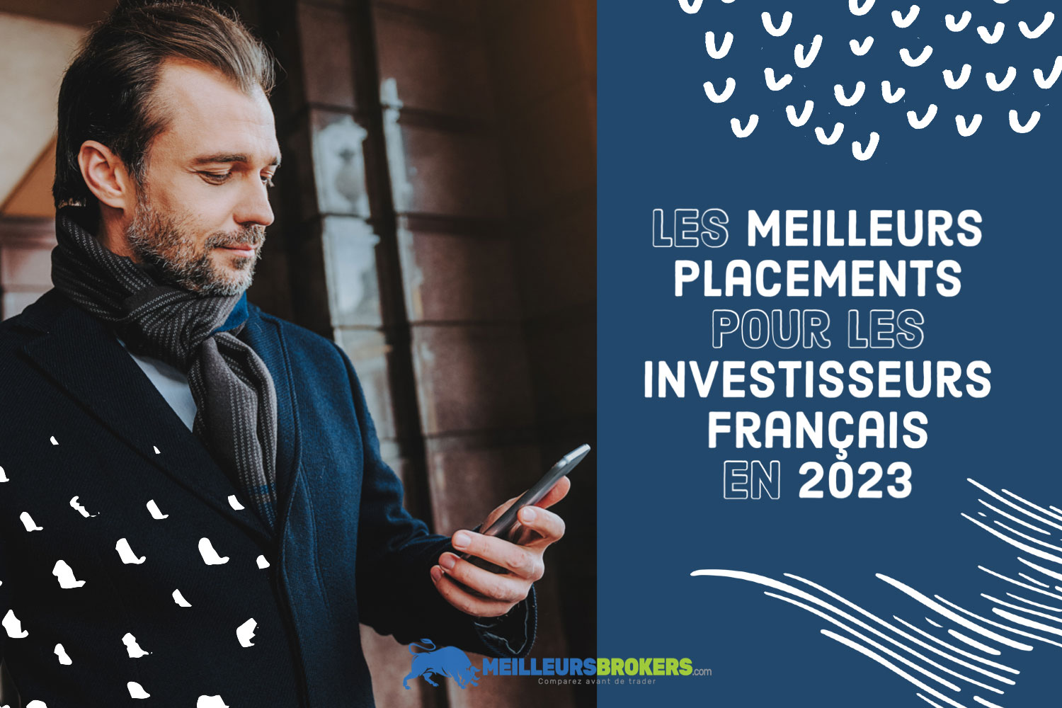 Quels sont les meilleurs placements pour les investisseurs français en 2023 ?