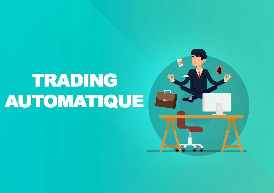 Logiciel trading automatique