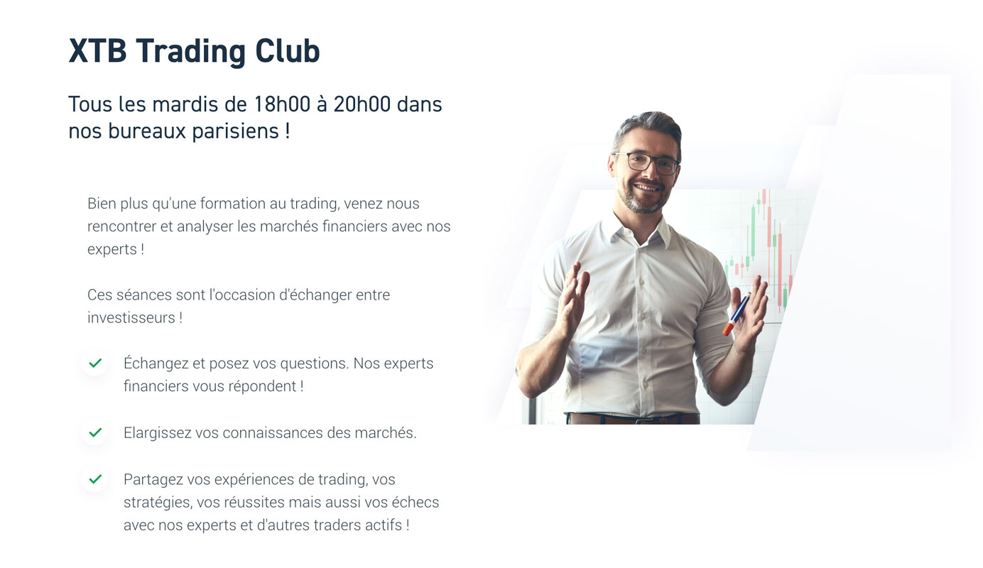 Formation Trading : découvrez le XTB Trading Club à Paris