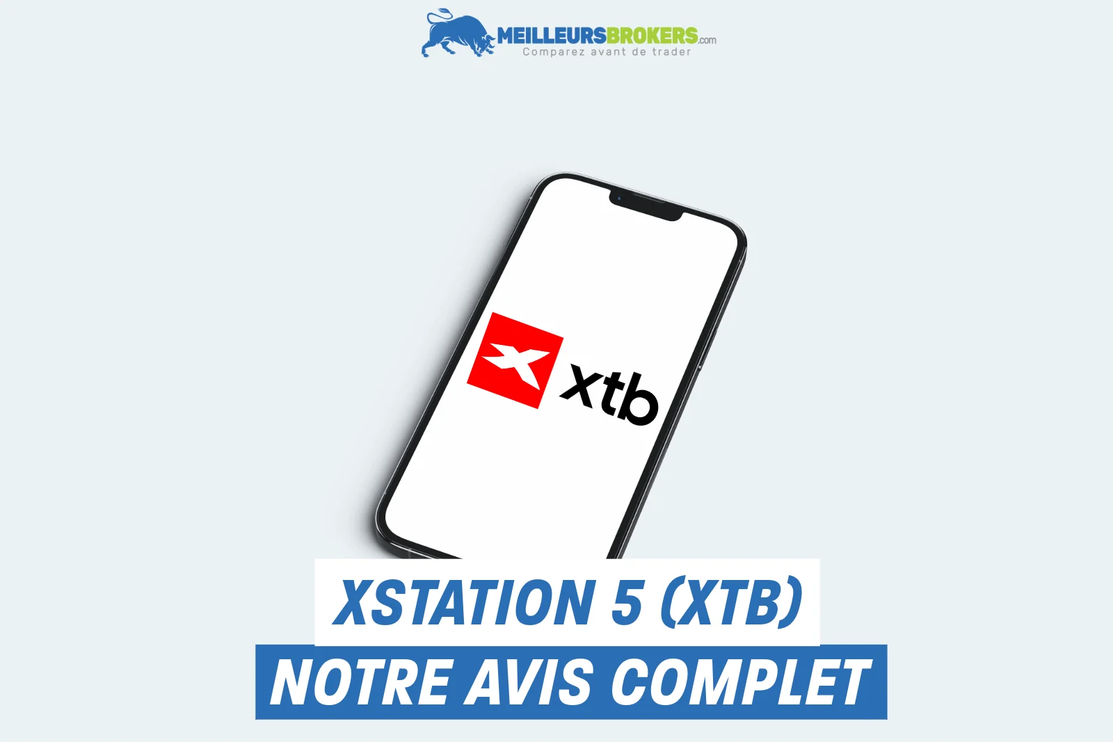 xStation 5 (XTB) : notre avis 2025 sur la plateforme de trading web