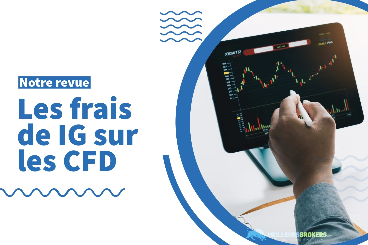 Le trading des CFD avec IG